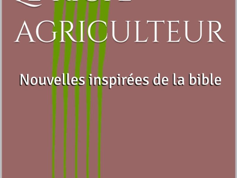 Nouveauté littéraire: Le Riche Agriculteur de Arnauld. V.&nbsp;KLATT
